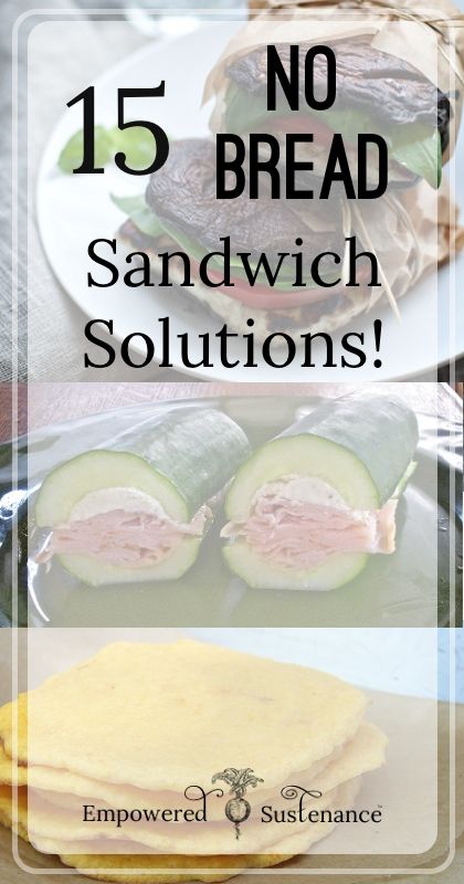 Lots of creative ideas for bread-less sandwiches! Love the simple bell pepper "bread" idea