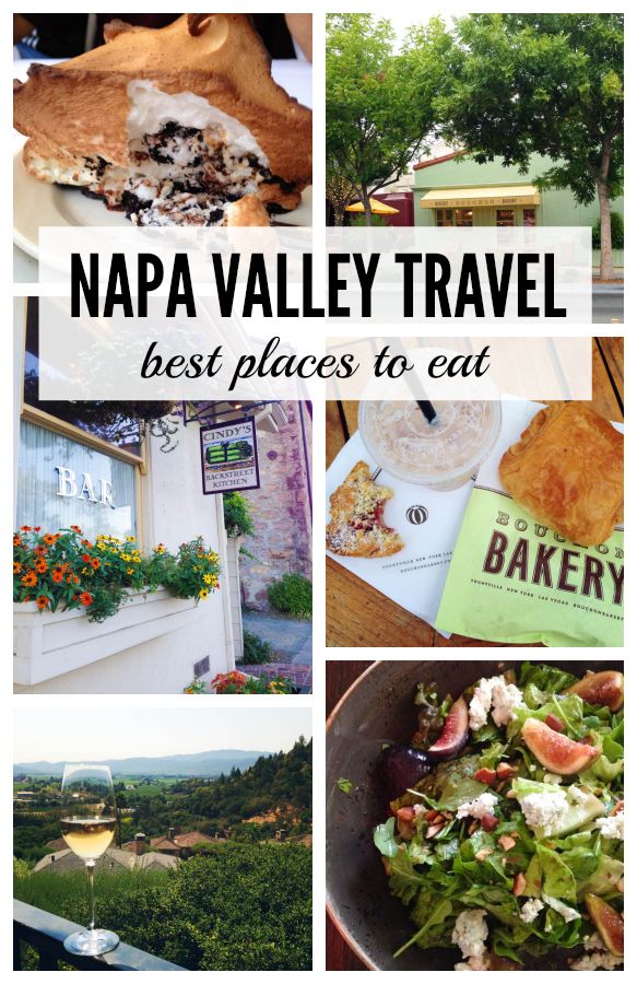 Napa Valley: Where to Eat - Are you traveling to Napa Valley? Don’t miss a chance to enjoy delectable chocolate croissants, lobster risotto, campfire pie and more! Check out my list of the best places to eat in Napa Valley! #napavalley