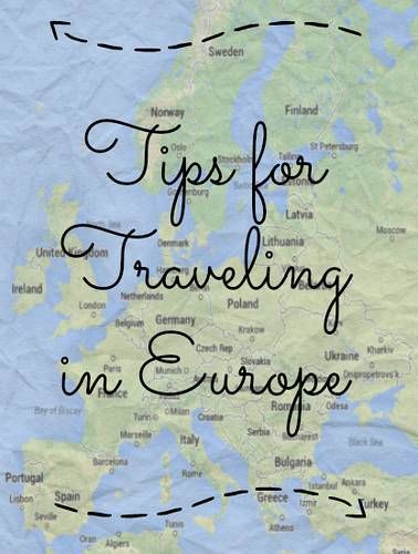 Traveling in Europe tips