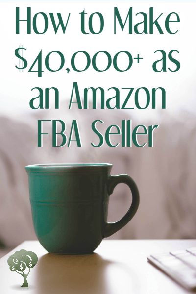 Work from home and get paid - Make $40,000 as an Amazon FBA Seller in as little as 10 hours per week