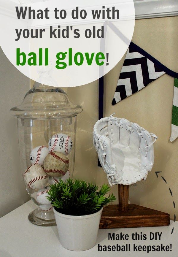Save your old ball glove and make a neat art piece out of it that you can display in your kids rooms or your family room!