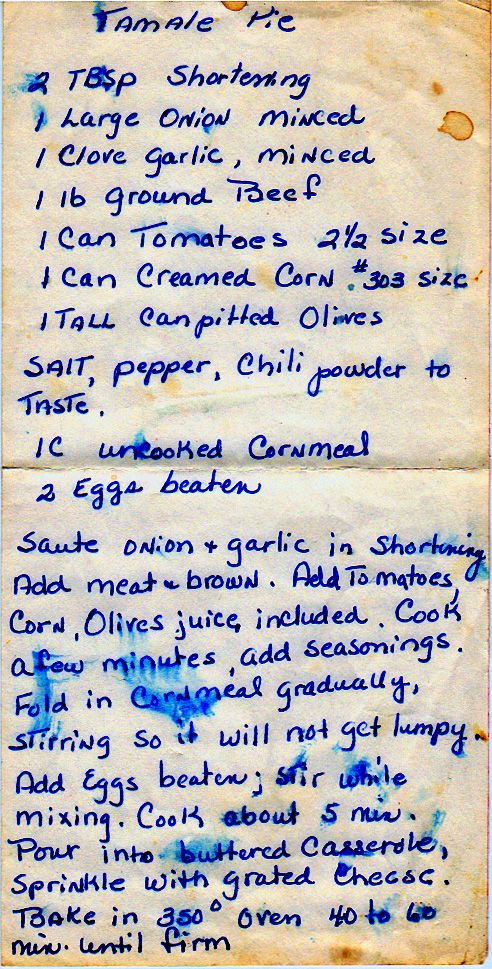 Tamale Pie - I haven't had this since I was a kid - I can't wait to make it.