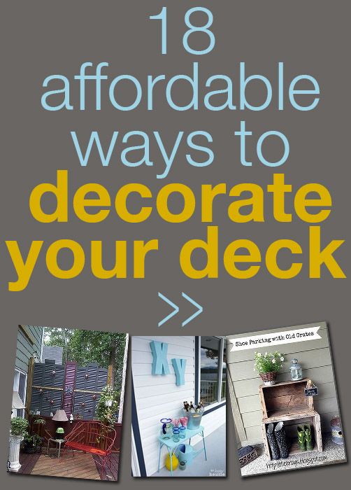 I love outdoor entertaining! These deck ideas are brilliant AND affordable!
