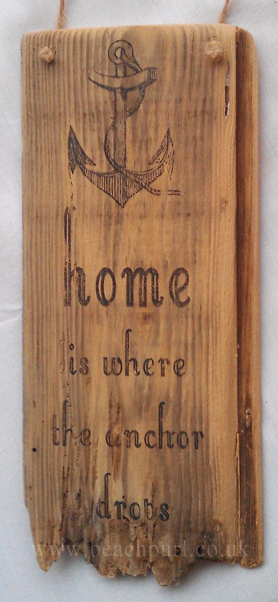 Driftwood Sign - Home Is Where The Anchor Drops - Boat Beach Home Decor Nautical Recycled Salvaged Wooden Sign - No. BP341