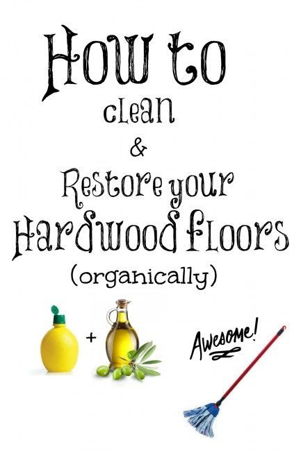 Looking for a natural route to clean and restore your floors? Check out this post on how to clean and restore your hardwood floors organically