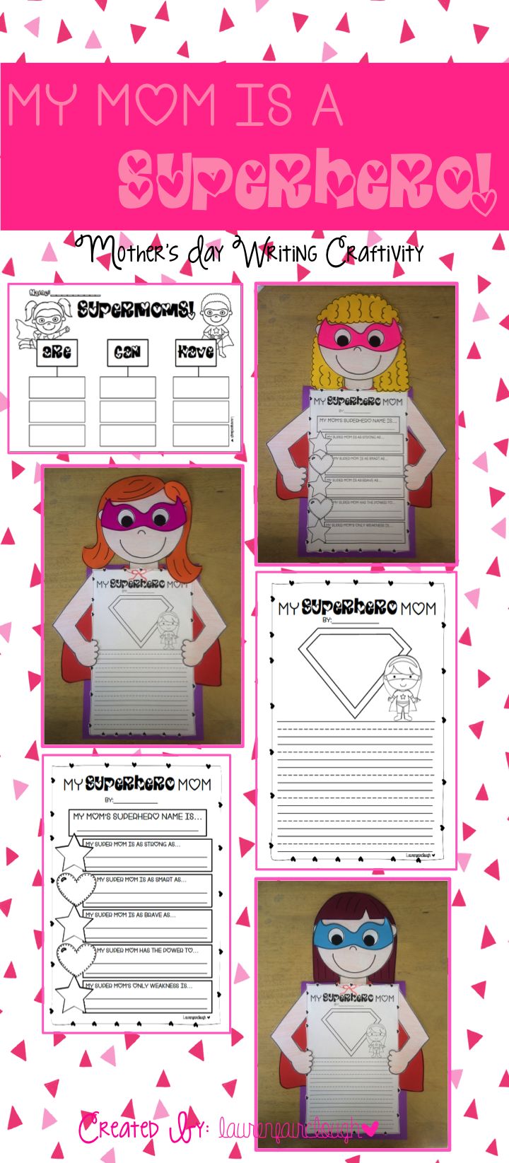 y Superhero Mom! Mother's Day Writing and Craft.