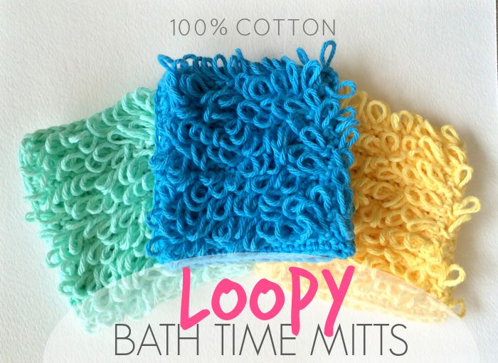 Loopy Bath Time Mitts + GIVEAWAY Winner! |Just B Crafty