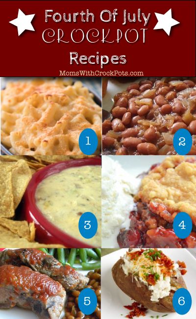 Don't heat the kitchen! Check out these Fourth of July Crock Pot Recipes!