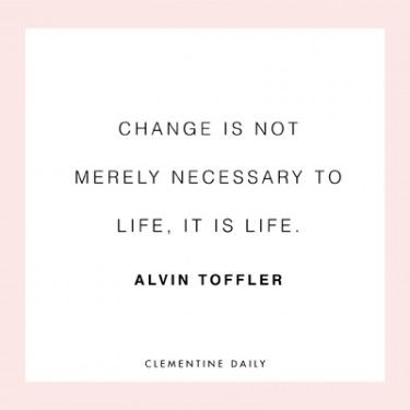 An inspirational quote from Clementine Daily