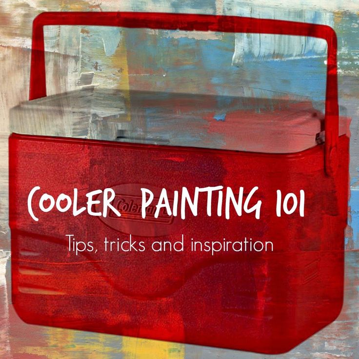 Cooler Painting 101: Tips, tricks and inspiration on how to paint a cooler