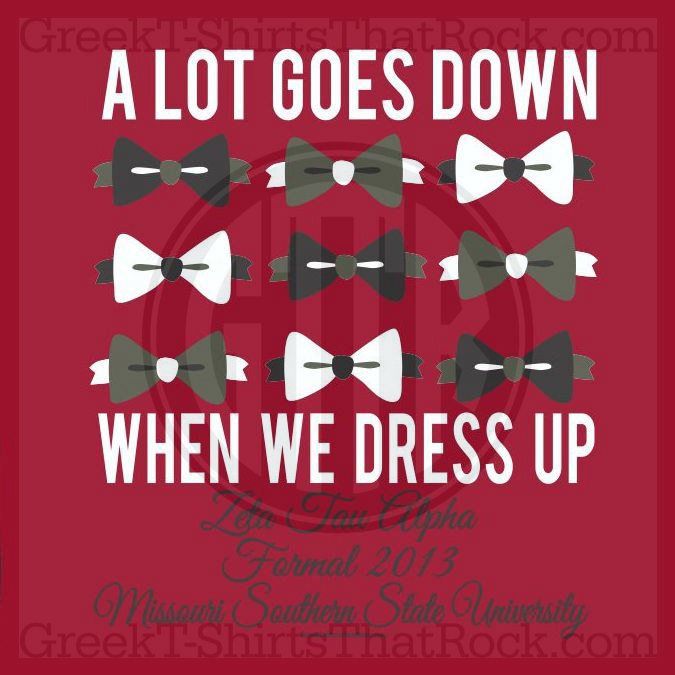 A lot goes down when we dress up! Customize your greek fraternity or sorority shirt today! Change the color, font, art, and words to fit your needs. Recruitment Rush and Bid Day Shirts! Order Yours Today! GTTR 800-644-3066