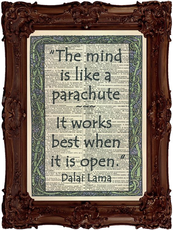 Dalai Lama Quote The Mind Is Like A Parachute by HangWithUsToday, $10.00