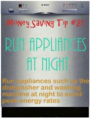 ney Saving Tip - Run Appliances At Night.