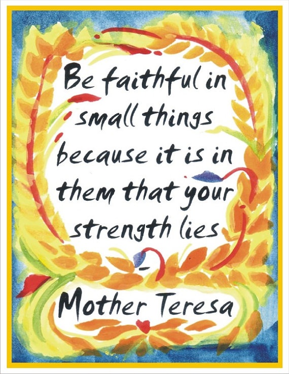 ther TERESA Be FAITHFUL Inspirational Print 8x11 by Heartfulart, $12.00