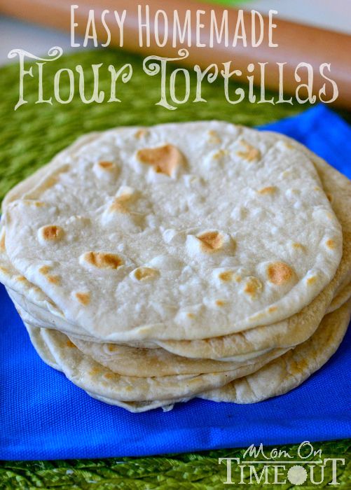 Easy Homemade Flour Tortillas - Making your own tortillas is easier than you think! Try this easy recipe for flour tortillas at your next Mexican fiesta! | Mom On Timeout