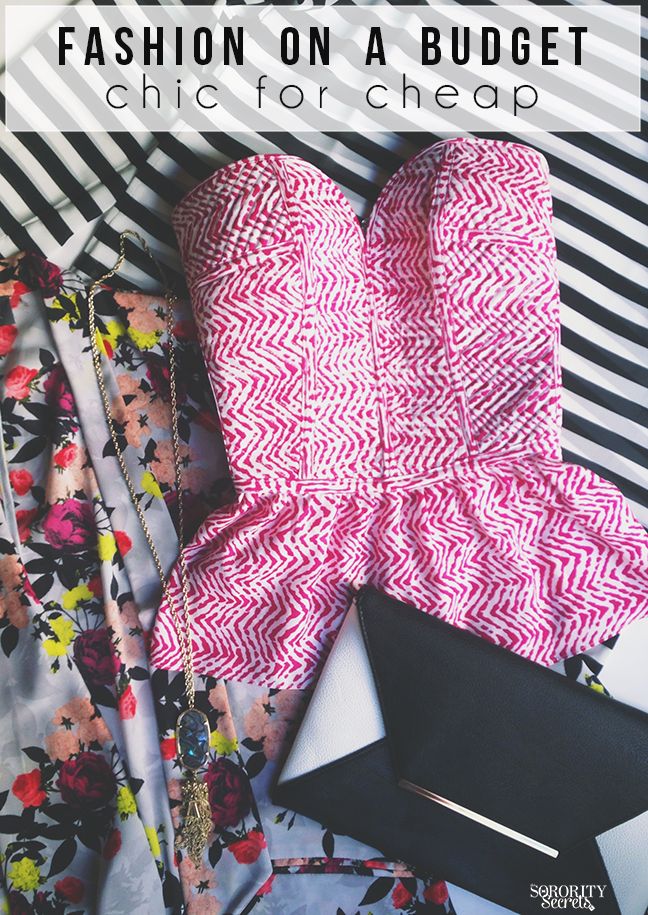 The Sorority Secrets: Chic For Cheap: Fashion On A Budget