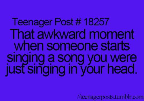 Yea...especially when its your crush and he/she is looking at you. That happened to me 1 week ago.