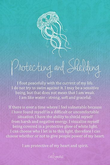 Affirmation - Protecting and Shielding by CarlyMarie