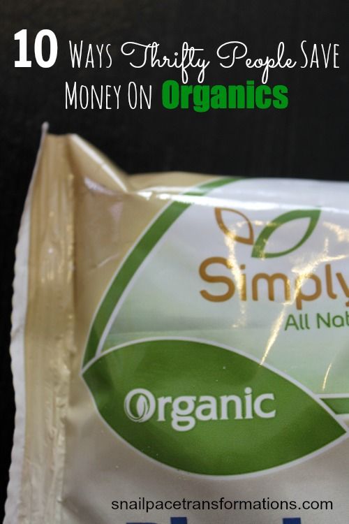 10 ways to save money on organic food.